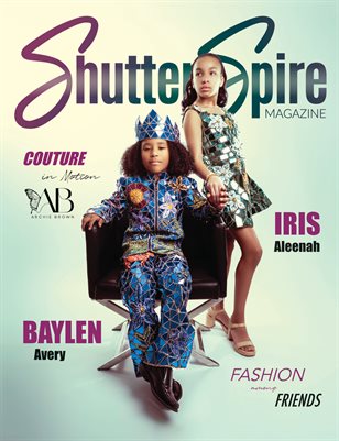 ShutterSpire Magazine - Special Issue: Baylen & Iris - NYFW - Feb 2026New Publication