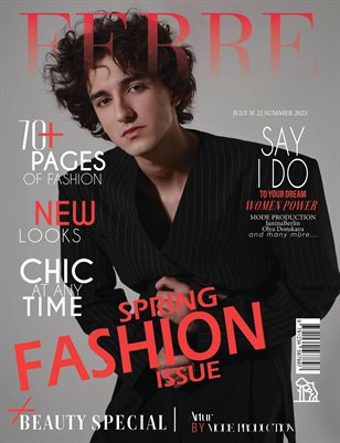 FERRE Magazine | The July Fashion Edition | Vol.2 | 2025