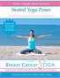 Seated Yoga Poses For Breast Cancer & Lymphedema Book