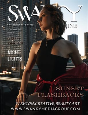Swanky Mag Street Fashion Edition November 2024 Issue 01