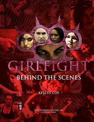 **Price Reduced** Girlfight: Behind the Scenes -- Original 2017 Edition