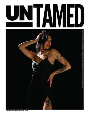 UNTAMED FASHION (Vol. 286 June 2026) Fashion Magazine