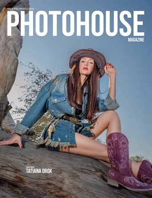 Photohouse Magazine - Issue #161 - Tatiana Drok