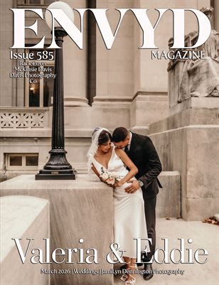 ENVYD Magazine Issue 585 March 2026 Weddings