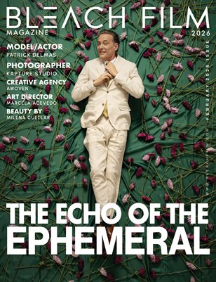 BLEACHFILM MAGAZINE ISSUE Vol. 14 February 2026