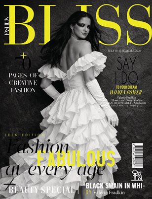 BLISS Magazine | The July Fashion Edition | Vol.1 | 2026