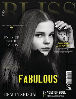 BLISS Magazine | The November Teen Edition | Vol.4 | 2025