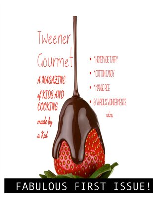 Tweener Gourmet
