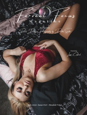 Fervent Focus Magazine: Issue #117 Boudoir Vol.5