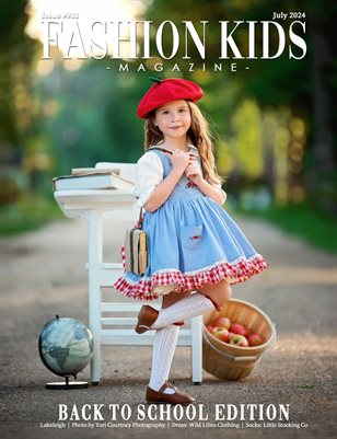 Fashion Kids Magazine | Issue #931 - Back To School Edition