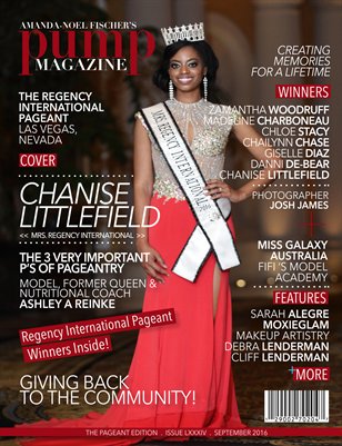 PUMP Magazine Regency International Edition Featuring Chanise Littlefield 
