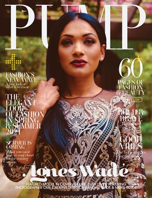 PUMP Magazine | The Ultimate Fashion Issue | Vol.4 | May 2021