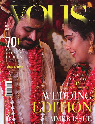 VOUS Magazine | The July Wedding Edition | Vol.3 | 2025