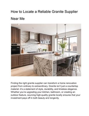 How to Locate a Reliable Granite Supplier Near Me