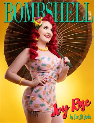 BOMBSHELL Magazine February 2022 - REGULAR ISSUE Ivy Rose Cover