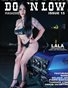 DOWN LOW MAGAZINEISSUE ISSUE 15 FT. LALA