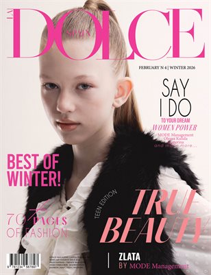 DOLCE Magazine | The February Teen Edition | Vol.4 | 2026