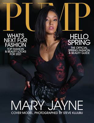 PUMP Magazine | The Trendsetter Edition | Vol.1 | April 2021