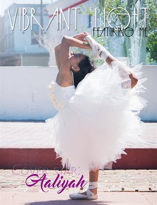 Vibrant Light Magazine: Featuring Me - issue 1