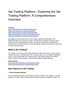Xai Trading Platform - Exploring the Xai Trading Platform: A Comprehensive Overview