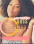 Empowering Boss Life | July 2019 | Issue 9