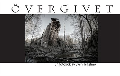 Övergivet 2012