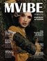 MVIBE Magazine October 2022 issue 19.7 Portrait | Fashion