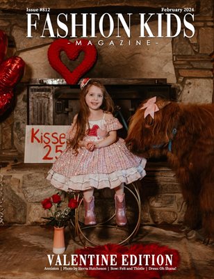 Fashion Kids Magazine | Issue #812 - Valentine Edition
