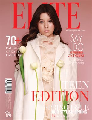 ELITE Magazine | The May Teen Edition | Vol.4 | 2026