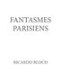 Fanstasmes Parisiens