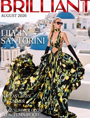 BRILLIANT MAGAZINE/ AUGUST