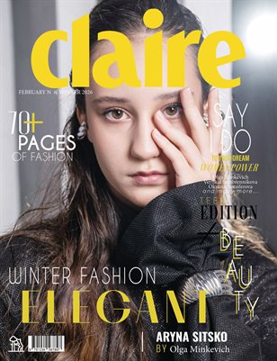 CLAIRE Magazine | The February Teen Edition | Vol.6 | 2026