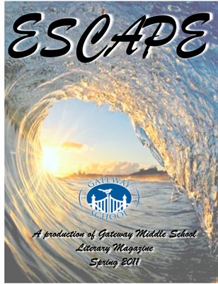 Escape: Spring 2011