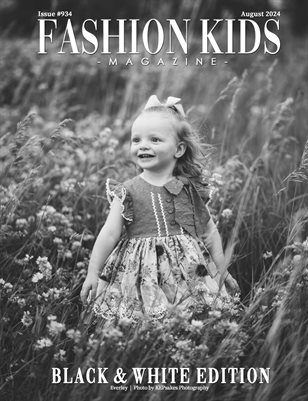 Fashion Kids Magazine | Issue #934 - Black & White Edition