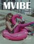 MVIBE Magazine July 2022 issue 14.1 Portrait | Fashion