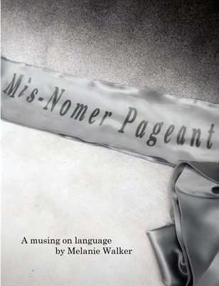 The MisNomer Pageant