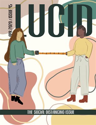 Lucid Magazine / Social Distancing, Issue 45