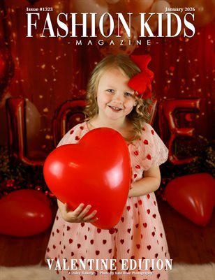 Fashion Kids Magazine | Issue #1323 - Valentine Edition