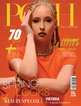 POSH Magazine | The April Fashion Edition | Vol.1 | 2026