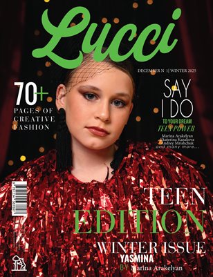 LUCCI Magazine | The January Teen Edition | Vol.1 | 2025