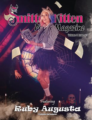 Smitten Kitten Pinup Magazine Cover 1 Ruby Augusta October 2024 Volume 3 Issue 37