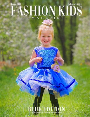 Fashion Kids Magazine | Issue #825 - Blue Edition