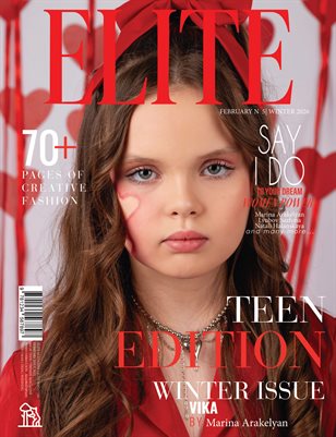 ELITE Magazine | The February Teen Edition | Vol.5 | 2025