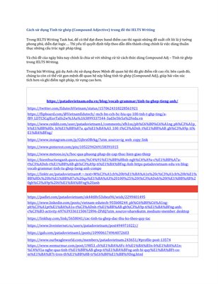 Cách sử dụng Tính từ ghép (Compound Adjective) trong đề thi IELTS Writing