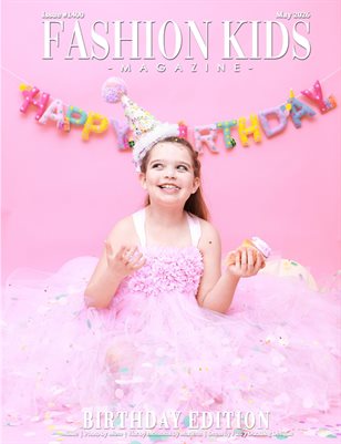 Fashion Kids Magazine | Issue #1400 - Birthday Edition