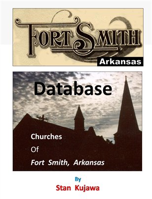 CHURCH DATABASE - FORT SMITH, ARKANSAS