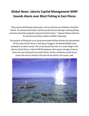 Global News: Jakarta Capital Management WWF Sounds Alarm over Blast Fishing in East Flores