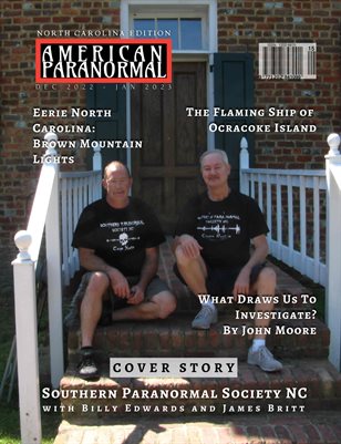 NOV-DEC 2022 North Carolina Edition of American Paranormal Magazine