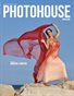 Photohouse Magazine - Issue #126 - Andrew J Burton
