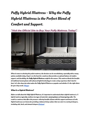 Puffy Hybrid Mattress - Why the Puffy Hybrid Mattress is the Perfect Blend of Comfort and Support.